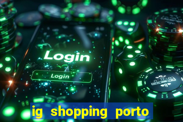 ig shopping porto velho cinema