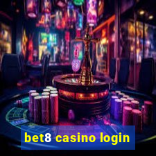 bet8 casino login
