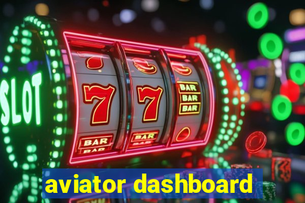 aviator dashboard