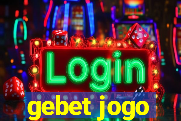 gebet jogo