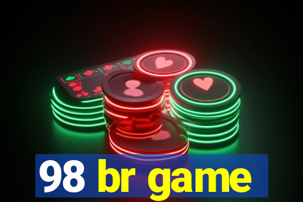 98 br game