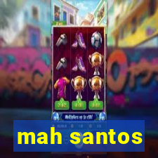 mah santos