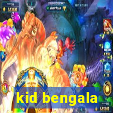 kid bengala
