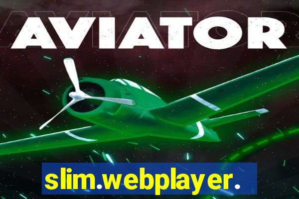 slim.webplayer.one