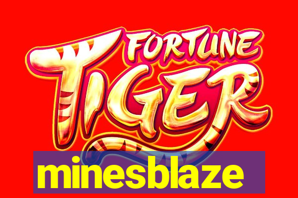 minesblaze