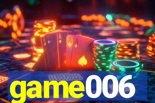 game006