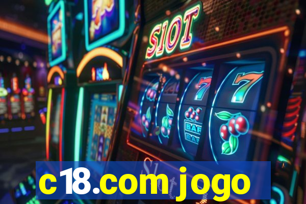 c18.com jogo