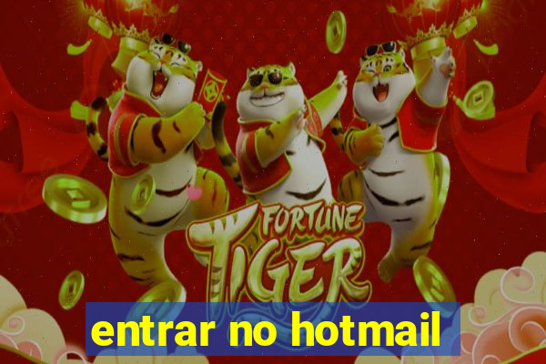 entrar no hotmail