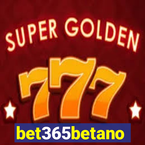 bet365betano