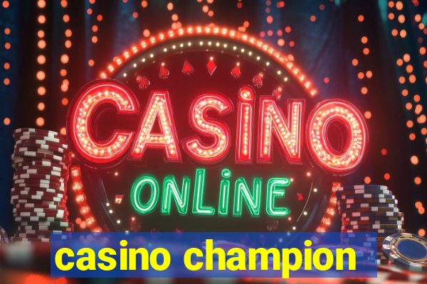 casino champion