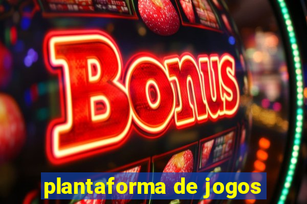 plantaforma de jogos