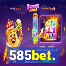 585bet.