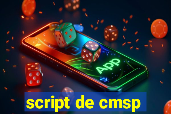 script de cmsp