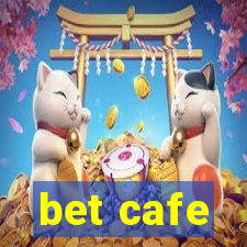bet cafe