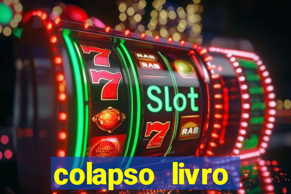 colapso livro darkside darkside books pdf