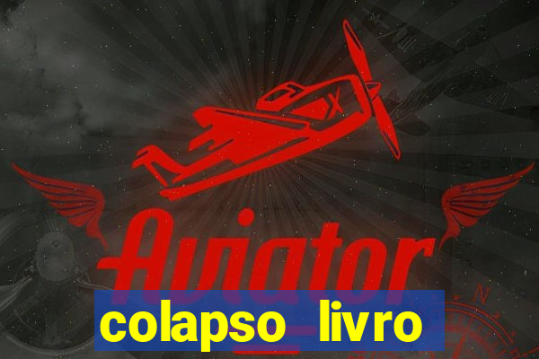 colapso livro darkside darkside books pdf