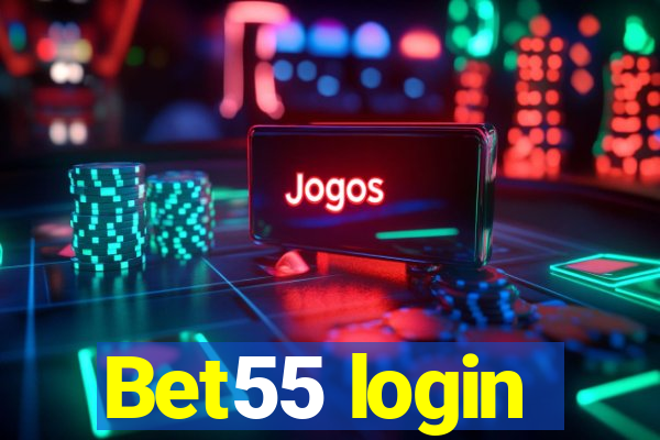 Bet55 login
