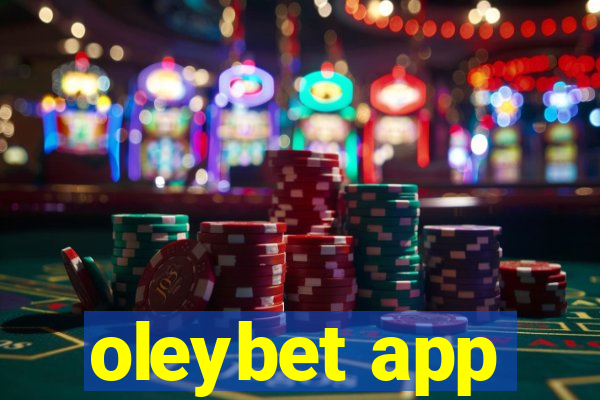 oleybet app