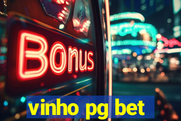 vinho pg bet
