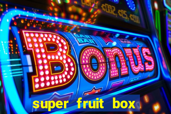 super fruit box onde comprar