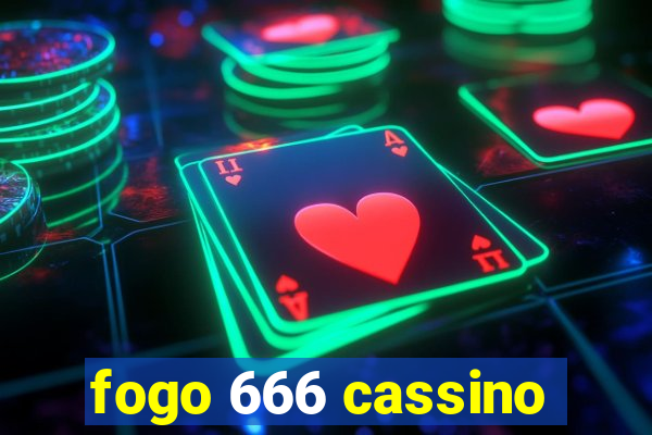 fogo 666 cassino