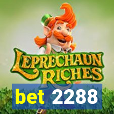 bet 2288