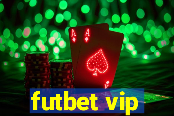 futbet vip