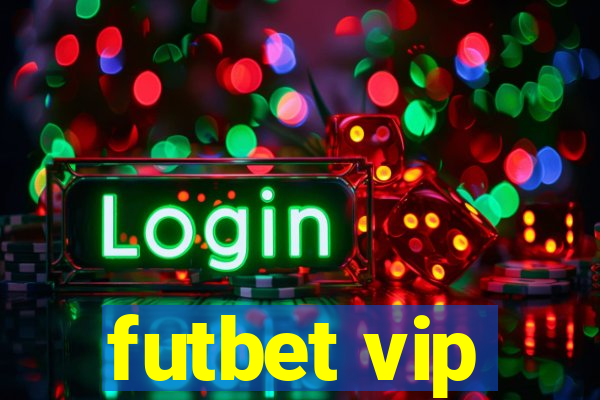 futbet vip
