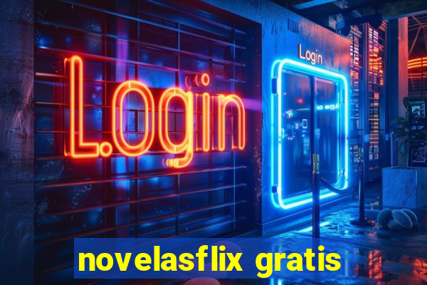 novelasflix gratis