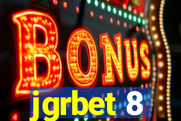 jgrbet 8