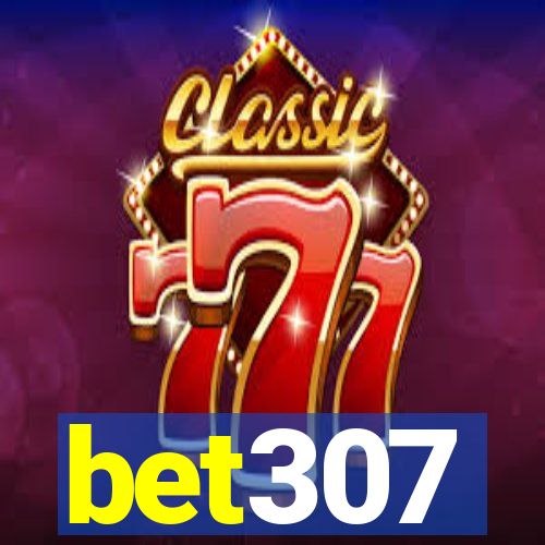 bet307