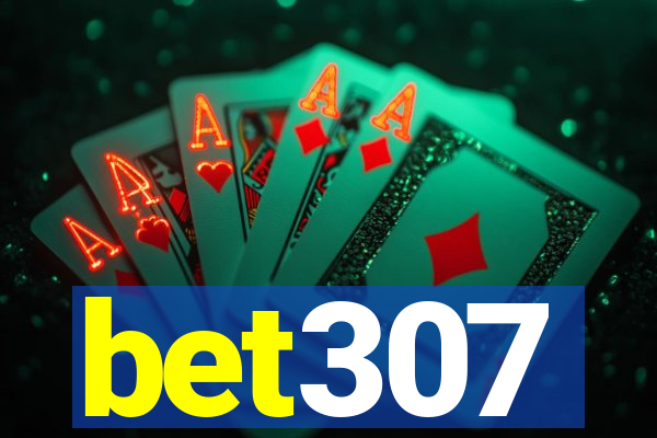 bet307