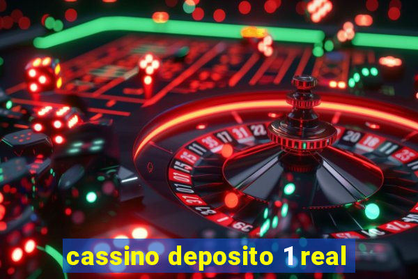 cassino deposito 1 real