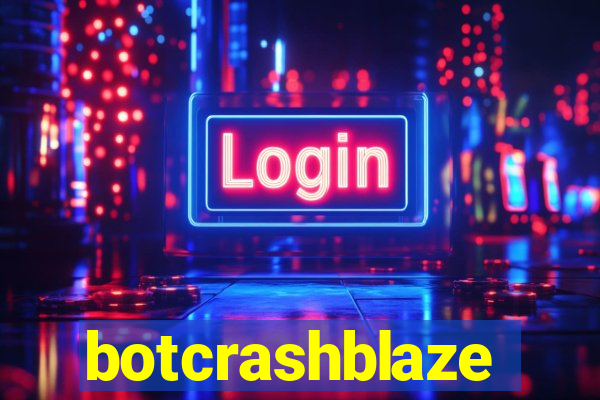 botcrashblaze
