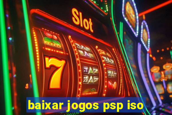 baixar jogos psp iso