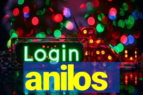 anilos