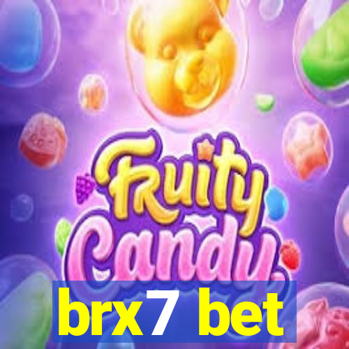 brx7 bet