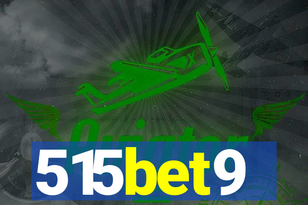 515bet9