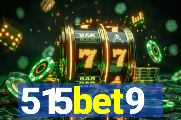 515bet9