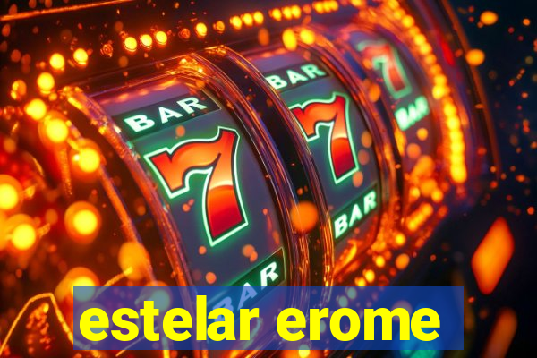 estelar erome