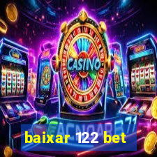 baixar 122 bet