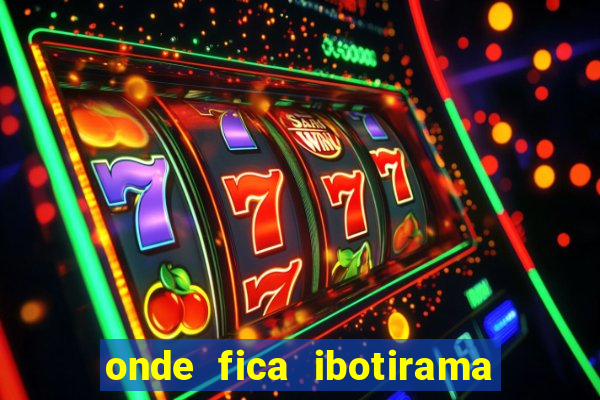 onde fica ibotirama na bahia