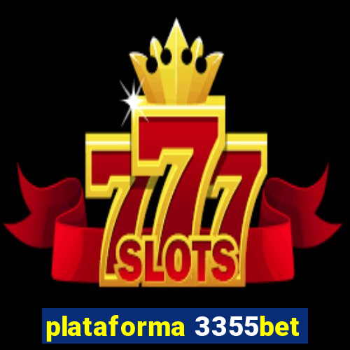 plataforma 3355bet