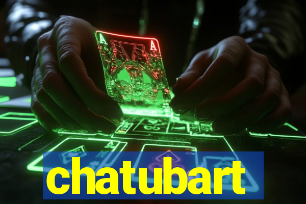 chatubart