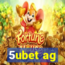5ubet ag