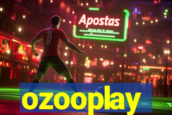 ozooplay
