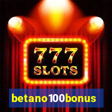 betano100bonus