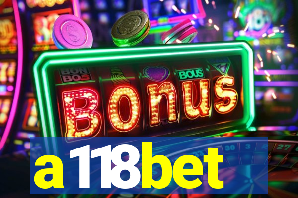 a118bet