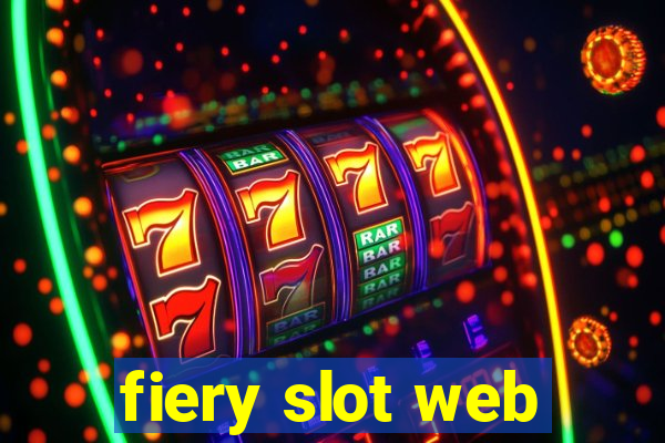 fiery slot web