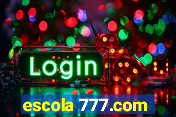 escola 777.com